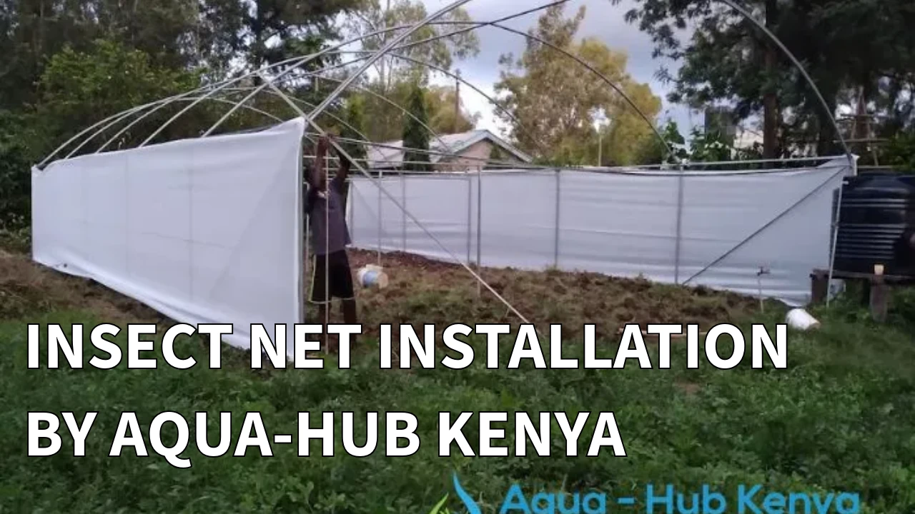 Best Insect nets for pest control by Aqua Hub