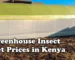 Greenhouse Insect Net Prices in Kenya