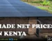 Shade Net Prices in Kenya