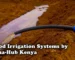 Flood irrigation systems by Aqua Hub Kenya
